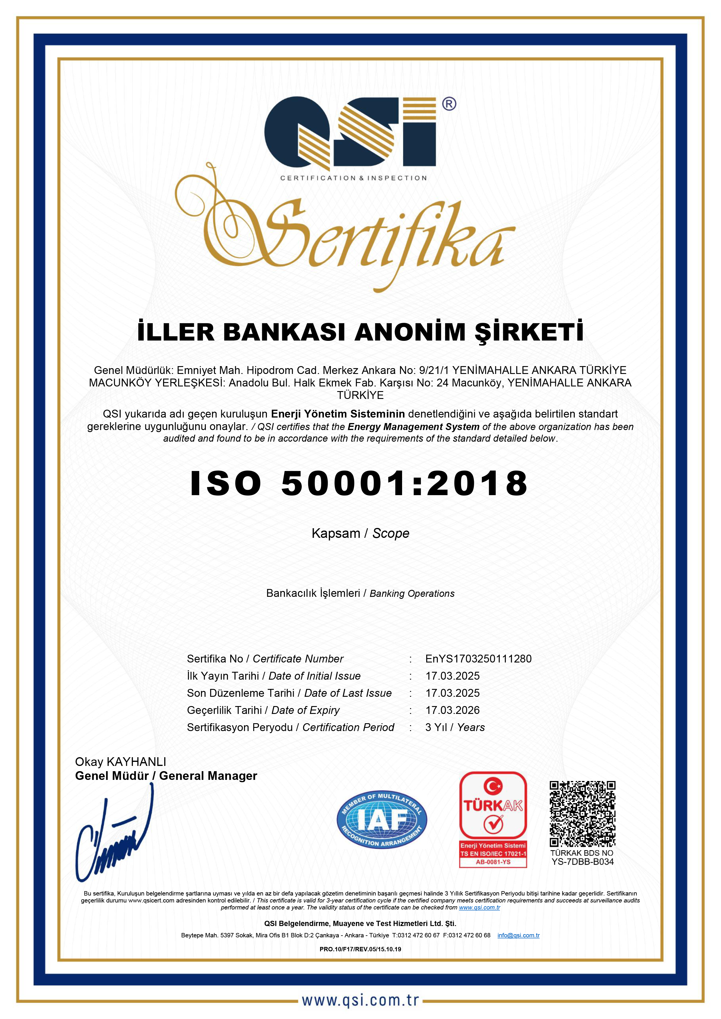 İLBANK, ISO 50001:2018 ENERJİ YÖNETİM SİSTEMİ BELGESİ'NE LAYIK GÖRÜLDÜ